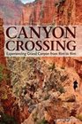 Canyon Crossing Experiencing Grand Canyon from Rim to Rim