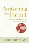 Awakening of the Heart: Essential Buddhist Sutras and Commentaries
