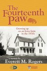 The Fourteenth Paw Growing up on an Iowa farm in the 1930s  a memoir