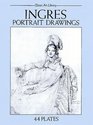 Ingres Portrait Drawings  44 Plates