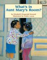 What's in Aunt Mary's Room