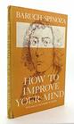 How to Improve Your Mind  Notes  By Dagobert D Runes
