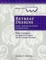 Listening Hearts Retreat Designs With Meditation Exercises and Leader Guidelines