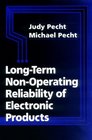 LongTerm NonOperating Reliability of Electronic Products
