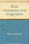 Body Awareness And Imagination