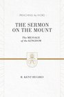 The Sermon on the Mount The Message of the Kingdom