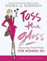 Toss the Gloss Beauty Tips Tricks  Truths for Women 50