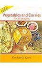 Vegetables and Curries For All Seasons Green Vegetable Preparations Different and Exotic Gravies