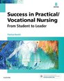 Success in Practical/Vocational Nursing From Student to Leader 8e