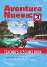 Aventura Nueva Azul Teacher's Resource Book Bk 3