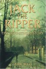 Jack the Ripper The Definitive History