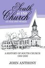 South Church at 150 In Our Own Words