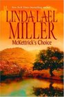 McKettrick's Choice (McKettricks, Bk 4)  (Large Print)