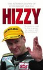 Hizzy The Autobiography of Steve Hislop 19622003