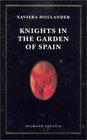 Knights in the Garden of Spain