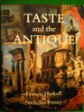 Taste and the antique The lure of classical sculpture 15001900