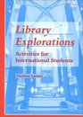 Library Explorations Activities for International Students