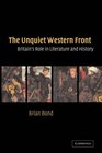 The Unquiet Western Front Britain's Role in Literature and History