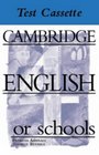 Cambridge English for Schools Tests 4 Audio Cassette