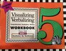 Visualizing and Verbalizing Workbook
