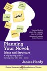 Planning Your Novel Ideas and Structure