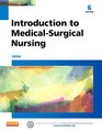 Introduction to MedicalSurgical Nursing 6e