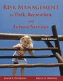 Risk Management for Park Recreation and Leisure Services