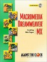 Macromedia Dreamweaver MX Creating Web Pages