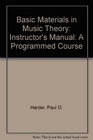 Basic Materials in Music Theory Instructor's Manual A Programmed Course