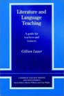 Literature and Language Teaching  A Guide for Teachers and Trainers