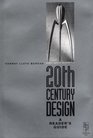 20th Century Design A Reader's Guide