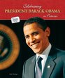 Celebrating President Barack Obama in Pictures