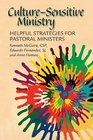 CultureSensitive Ministry Helpful Strategies for Pastoral Ministers