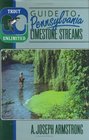 Trout Unlimited's Guide to Pennsylvania Limestones Streams