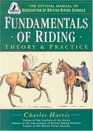 Fundamentals of Riding Theory and Practice