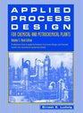 Applied Process Design for Chemical and Petrochemical Plants Volume 3 3rd Edition