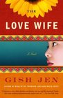 The Love Wife (Vintage Contemporaries)