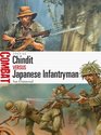 Chindit vs Japanese Infantryman 194344