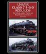 LMS/BR Class 7 460 Rebuilds The Rebuilt Jubilee Patriot and Royal Scot Locomotives