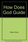How Does God Guide