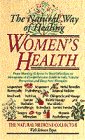 Women's Health  The Natural Way of Healing