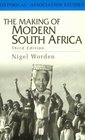 Making of Modern South Africa Conquest Segregation and Apartheid