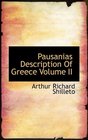 Pausanias Description Of Greece Volume II