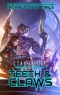 Teeth  Claws A Paranormal Space Opera Adventure