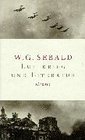 Luftkrieg und Literatur Mit einem Essay zu Alfred Andersch