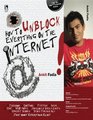 How To Unblock Everything On The Internet