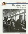 The Montgomery Bus Boycott