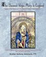 The Blessed Virgin Mary In England: Vol. II: A Mary-Catechism with Pilgrimage to Her Holy Shrines