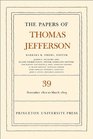 The Papers of Thomas Jefferson Volume 39 13 November 1802 to 3 March 1803