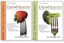 Eat For Health: Lose Weight, Keep It Off, Look Younger, Live Longer (2 book set)